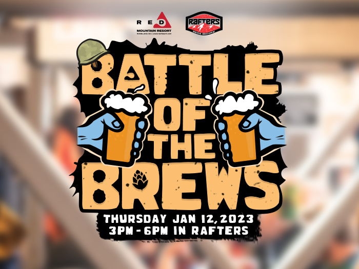 Battle Of The Brews - RED Mountain Resort